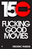 Afbeelding van 150 fuckinggoodmovies