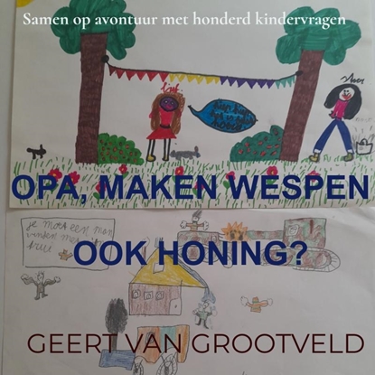 Afbeeldingen van Opa, maken wespen ook honing?