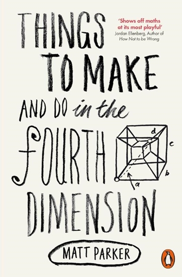 Afbeelding van Things to Make and Do in the Fourth Dimension