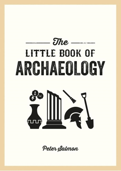 Afbeelding van The Little Book of Archaeology