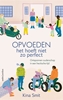 Afbeelding van Opvoeden, het hoeft niet zo perfect