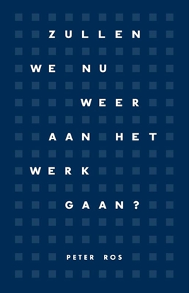 Afbeeldingen van Zullen we nu weer aan het werk gaan?