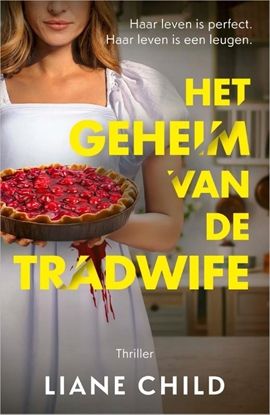 Afbeeldingen van Het geheim van de tradwife
