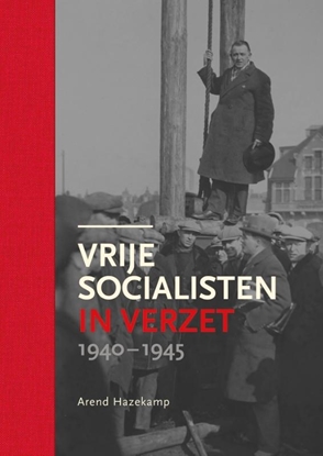 Afbeeldingen van Vrije socialisten in verzet 1940-1945