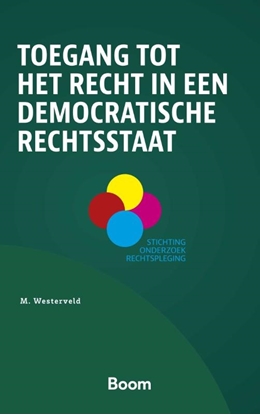 Afbeeldingen van Stichting Onderzoek Rechtspleging Toegang tot het recht in een democratische rechtsstaat