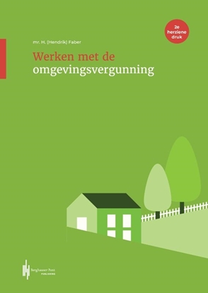 Afbeeldingen van Werken met... Werken met de omgevingsvergunning