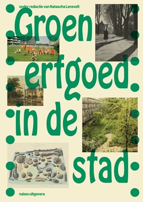 Afbeeldingen van Groen erfgoed in de stad