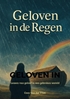 Afbeelding van Geloven in de Regen