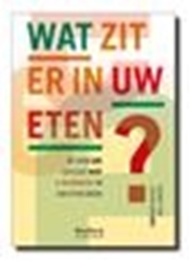Afbeelding van Wat zit er in uw eten?