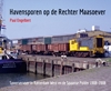 Afbeelding van Havensporen op de Rechter Maasoever