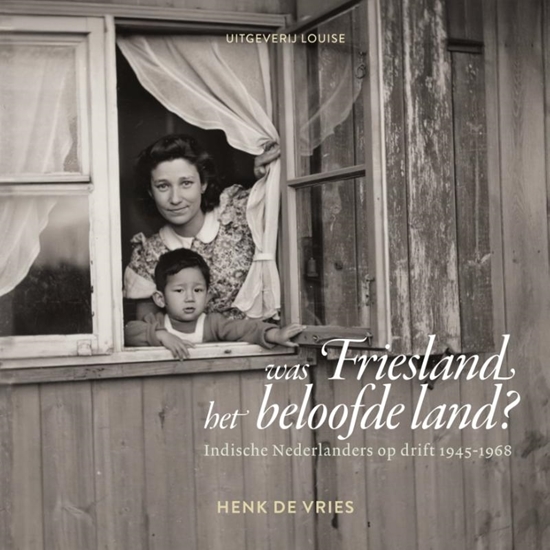 Afbeelding van Was Friesland het beloofde land?