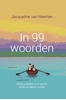 Afbeelding van In 99 woorden