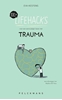 Afbeelding van 100+ Lifehacks voor een eenvoudiger leven met trauma