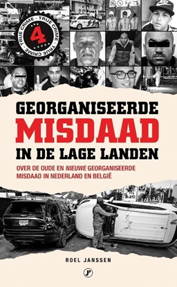 Afbeeldingen van Georganiseerde Misdaad in de Lage Landen 4