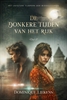 Afbeelding van De donkere tijden van het rijk