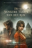 Afbeelding van De donkere tijden van het rijk
