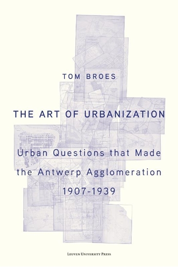 Afbeelding van The Art of Urbanization