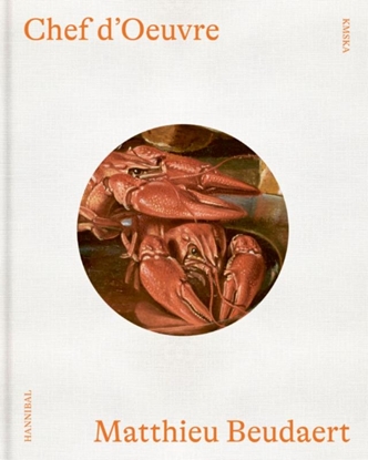 Afbeeldingen van Chef d’Oeuvre – Matthieu Beudaert