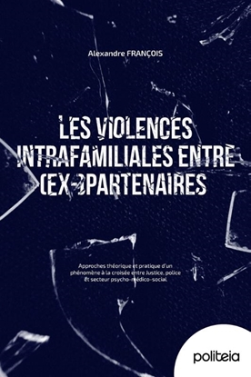 Afbeeldingen van Les violences intrafamiliales entre (ex-)partenaires