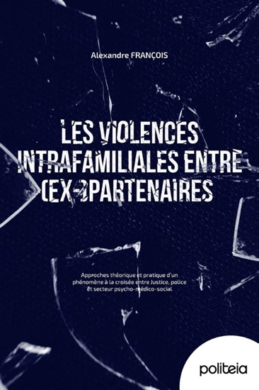Afbeelding van Les violences intrafamiliales entre (ex-)partenaires