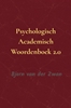 Afbeelding van Psychologische Academisch Woordenboek 2.0