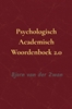 Afbeelding van Psychologische Academisch Woordenboek 2.0