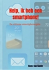Afbeelding van Help, ik heb een smartphone!