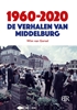 Afbeelding van 1960-2020 De verhalen van Middelburg