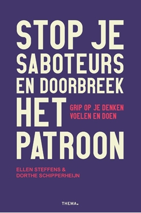 Afbeeldingen van Stop je saboteurs en doorbreek het patroon