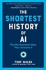 Afbeelding van The Shortest History Series The Shortest History of AI