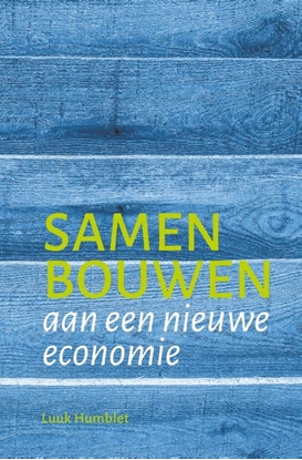 Afbeeldingen van Samen bouwen aan een nieuwe economie