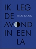 Afbeelding van Ik leg de avond in een la