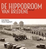 Afbeelding van De verdwenen hippodroom van Bredene