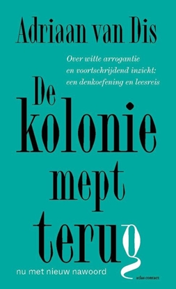 Afbeeldingen van De kolonie mept terug