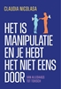 Afbeelding van Het is manipulatie en je hebt het niet eens door