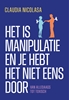 Afbeelding van Het is manipulatie en je hebt het niet eens door