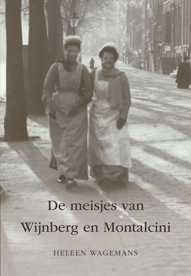 Afbeelding van De meisjes van Wijnberg en Montalcini