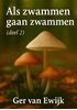 Afbeelding van Als Zwammen gaan Zwammen deel2