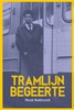 Afbeelding van Tramlijn begeerte