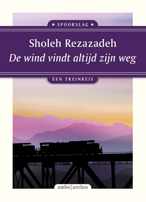 Afbeeldingen van Spoorslag De wind vindt altijd zijn weg
