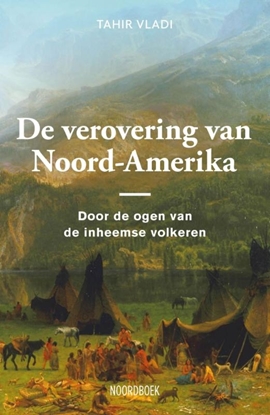 Afbeeldingen van De verovering van Noord-Amerika
