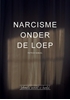 Afbeelding van Narcisme onder de loep