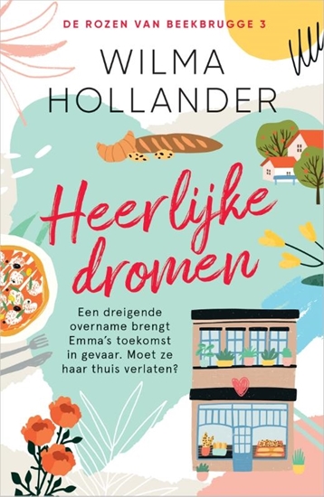 Afbeelding van De rozen van Beekbrugge Heerlijke dromen