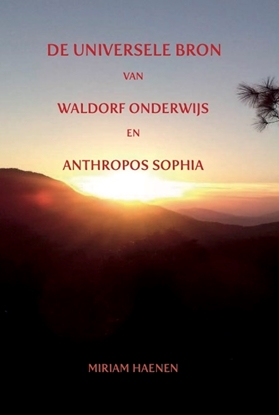 Afbeeldingen van De universele bron van Waldorf onderwijs en Anthropos Sophia