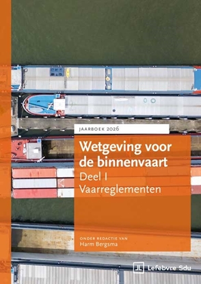 Afbeeldingen van Wetgeving voor de binnenvaart Deel I. Vaarreglementen. Jaarboek 2026