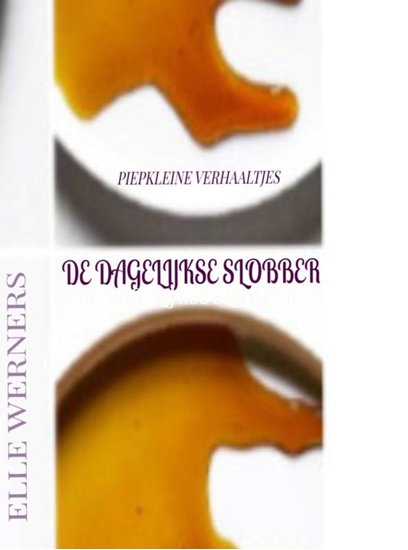Afbeelding van DE DAGELIJKSE SLOBBER
