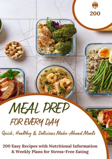 Afbeelding van Meal Prep for Every Day – Quick, Healthy & Delicious Make-Ahead Meals