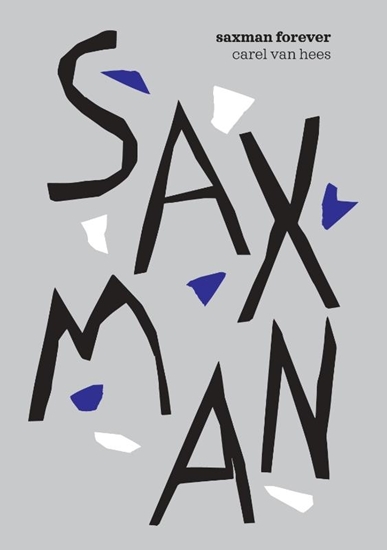 Afbeelding van Saxman Forever