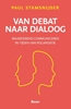 Afbeelding van Van debat naar dialoog