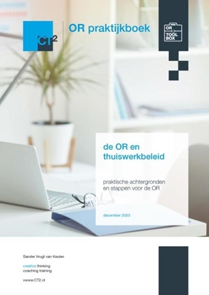 Afbeeldingen van OR praktijkboek thuiswerkbeleid